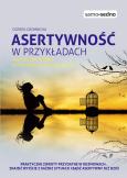 Okładka książki Samo Sedno - Asertywność w przykładach