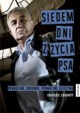 Siedem dni z życia psa. Autor: Loranty Dariusz. Dobreksiazki.pl Okładka książki Siedem dni z życia psa