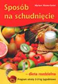 Sposób na schudnięcie. Dieta rozdzielna. Autor: Hirano-Curtet Myriam. Dobreksiazki.pl Okładka książki Sposób na schudnięcie. Dieta rozdzielna