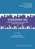 Okładka książki Starzenie się. Problemat społeczno-socjalny