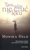 Okładka książki Tam, gdzie nie czuć już lęku