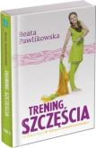 Okładka książki Trening szczęścia T.4 TW