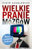Okładka książki Wielkie pranie mózgów