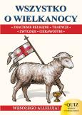 Okładka książki Wszystko o Wielkanocy + Quiz
