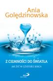Okładka książki Z CIEMNOSCI DO SWIATLA JAK ZYC-SWPA