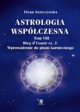Okładka książki Astrologia współczesna. Tom VIII Bieg w czasie