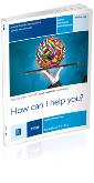 How can I help you? - j. ang hotelarstwo w. 2014. Autor: Dolińska-Romanowicz Joanna, Dorota Nowakowska-Błotny. Dobreksiazki.pl Okładka książki How can I help you? - j. ang hotelarstwo w. 2014