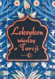 Okładka książki Leksykon wiedzy o Turcji