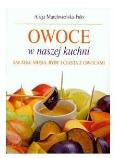 Okładka książki Owoce w naszej kuchni