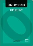 Okładka książki Przewodnik operowy PWM