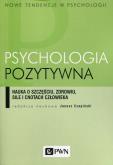 Okładka książki Psychologia pozytywna