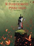 Okładka książki W poszukiwania ptaka czasu. Droga Łowcy