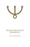 Okładka książki Wołanie Braterstwa Różokrzyża