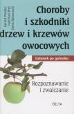 Okładka książki Choroby i szkodniki drzew i krzewów owocowych