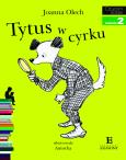 Okładka książki Czytam sobie - Tytus w cyrku