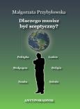 Okładka książki Dlaczego musisz być sceptyczny? Antyporadnik
