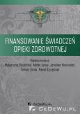 Okładka książki Finansowanie świadczeń opieki zdrowotnej