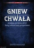 Okładka książki Gniew i Chwała Księga Apokalipsy Boży scenariusz..