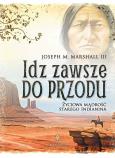 Okładka książki Idź zawsze do przodu
