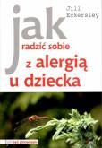 Okładka książki Jak radzić sobie z alergią u dziecka