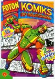 Okładka książki Komiks do kolorowania. Foton... ALEX