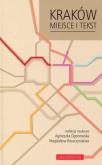 Okładka książki Kraków. Miejsce i tekst
