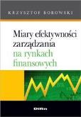 Okładka książki Miary efektywności zarządzania na rynkach fin...