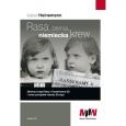 Rasa, ziemia, niemiecka krew. Autor: Heineman Isabel. Dobreksiazki.pl Okładka książki Rasa, ziemia, niemiecka krew