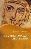 Okładka książki Siła kontemplacji