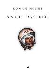Okładka książki Świat był mój