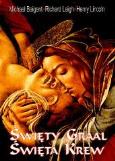 Okładka książki Święty Graal Święta Krew Wyd.2006