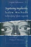Systemy myślenia ludów Wschodu. Autor: Philip P. Wiener (red.). Dobreksiazki.pl Okładka książki Systemy myślenia ludów Wschodu