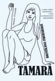 Tamara. Rozmowy tyberiadzkie. Autor: Pilszak Janusz. Dobreksiazki.pl Okładka książki Tamara. Rozmowy tyberiadzkie