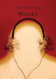 Wiązka. Autor: Surowiak Filip. Dobreksiazki.pl Okładka książki Wiązka