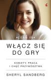 Okładka książki Włącz się do gry.Kobiety, praca i chęć przywództwa