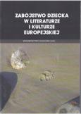 Opakowanie Zabójstwo dziecka w literaturze i kulturze europejskiej