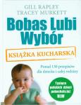 Okładka książki Bobas lubi wybór. Książka kucharska