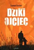Okładka książki Dziki Ojciec