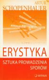 Okładka książki Erystyka. Sztuka prowadzenia sporów