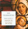 Okładka książki Kilka myśli o Matce Bożej