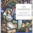 Okładka książki Kilka myśli o modlitwie DIKŚW