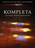 Kompleta. Autor: Nadolski Bogusław, Śpiewak Paweł, Bednarowicz Seb. Dobreksiazki.pl Okładka książki Kompleta