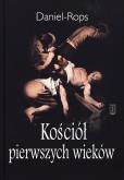 Okładka książki Kościół pierwszych wieków