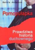 Okładka książki Pornopułapka. Prawdziwa historia duchownego