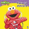 Okładka książki Sezamkowy Zakątek Ulubione bajki 5 Pora na doktora