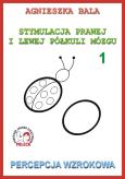 Okładka książki Stymulacja prawej i lewej półkuli 1. Percepcja wz.