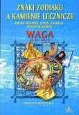 Okładka książki Waga - znaki zodiaku a kamienie lecznicze
