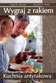 Okładka książki Wygraj z rakiem. Kuchnia antyrakowa
