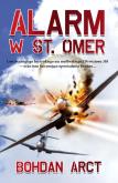 Okładka książki Alarm w St. Omer - Bohdan Arct