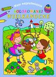 Okładka książki Moje najpiękniejsze kolorowanki wielkanocne